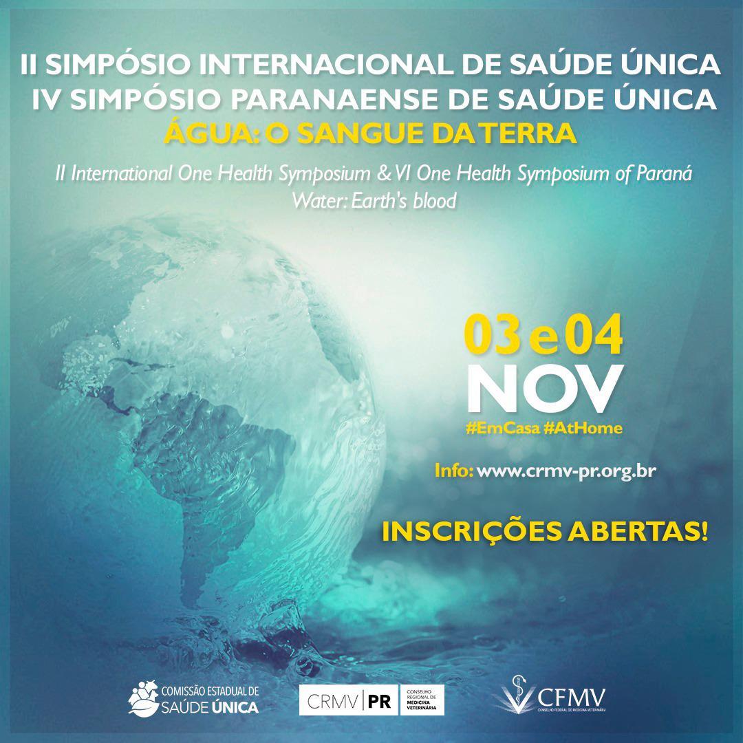 II International One Health Symposium & IV One Health Symposium of Paraná Water: Earth's blood
