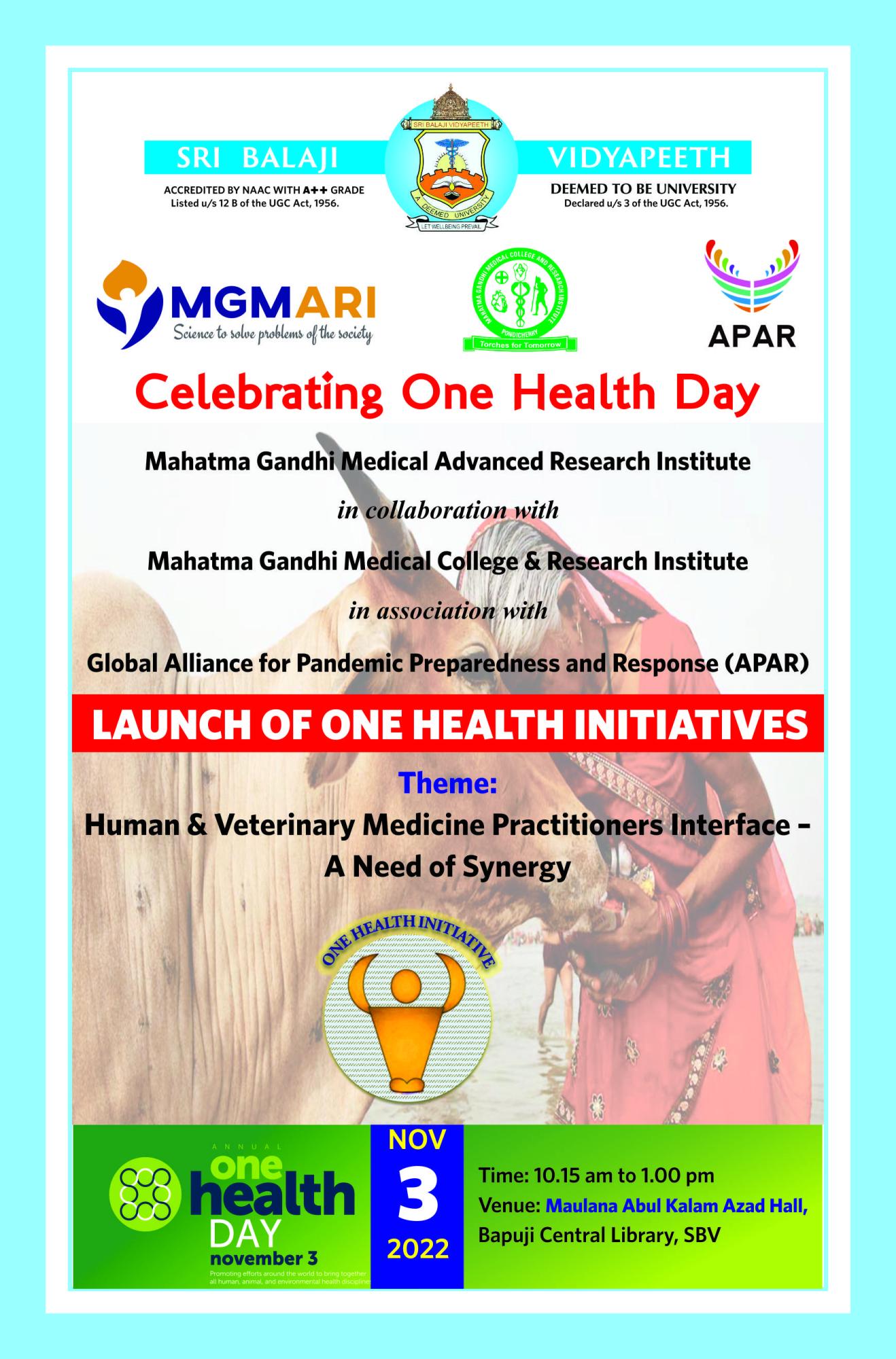 Launch of One Health Initiative-Calling collaborations for actions