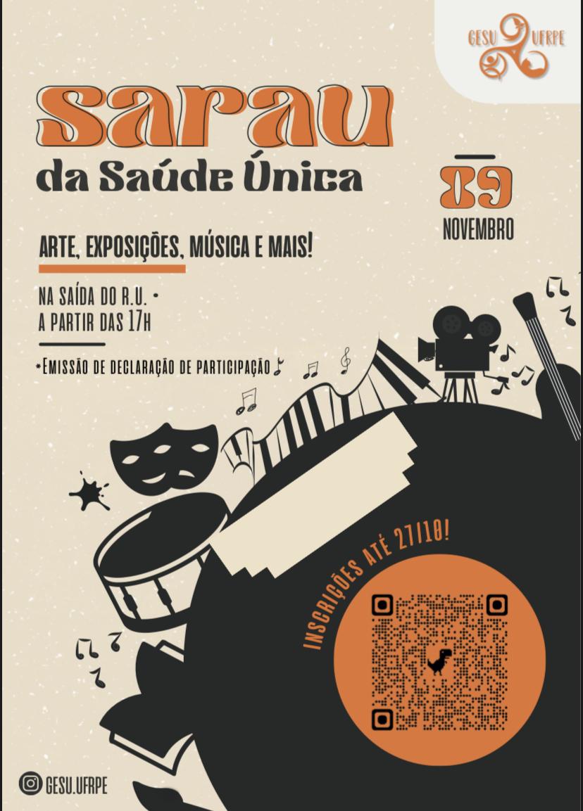Rural Federal University of Pernambuco (UFRPE) One Health Event- Universidade Federal Rural de Pernambuco Sarau da Saúde Única