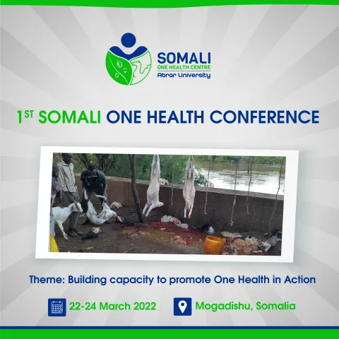 Somali One Health Center plan 1st Somali One Health Conference March 2022
