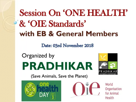 Session on ‘ONE HEALTH’ & ‘OIE Standards’ 